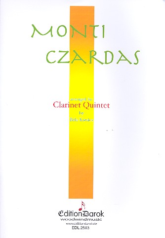 Csardas for 4 clarinets  and bass clarinet (bassoon)  score and parts