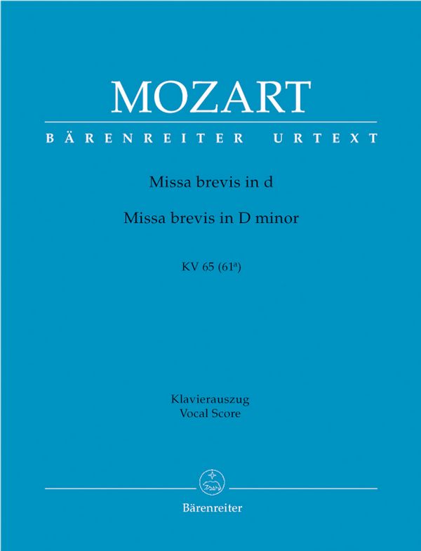 Missa brevis d-Moll KV65&nbsp;&nbsp;für Soli, Chor und Orchester&nbsp;&nbsp;Klavierauszug