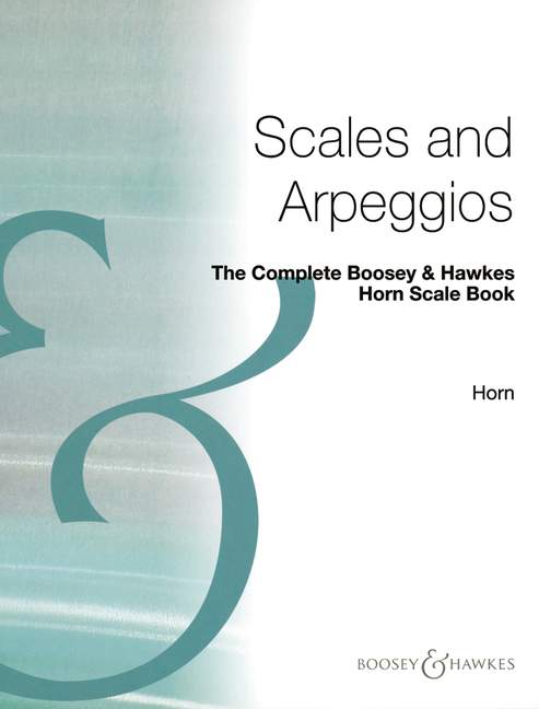 The complete Scale Book&nbsp;&nbsp;for horn&nbsp;&nbsp;