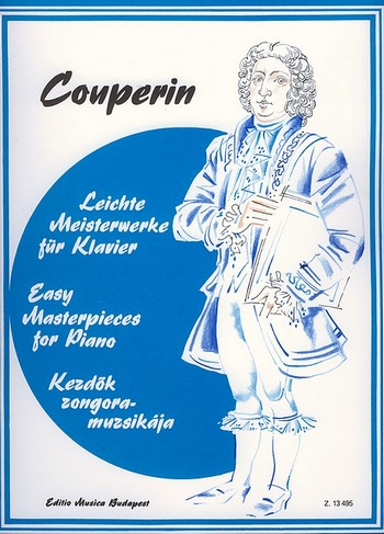 Couperin - Leichte Meisterwerke  für Klavier  