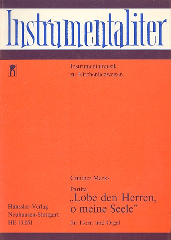 Partita Lobe den Herren o meine&nbsp;&nbsp;Seele für Horn und Orgel&nbsp;&nbsp;