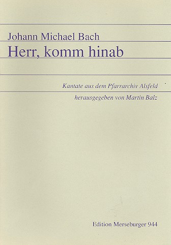 Herr komm hinab für Soli, Chor&nbsp;&nbsp;und Streicher&nbsp;&nbsp;Partitur und Stimmen