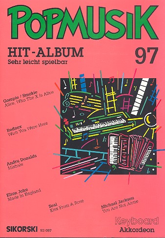 Popmusik Hit-Album Band 97:&nbsp;&nbsp;für Keyboard / Akkordeon&nbsp;&nbsp;