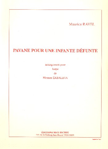 Pavane pour une infante defunte&nbsp;&nbsp;pour harpe&nbsp;&nbsp;