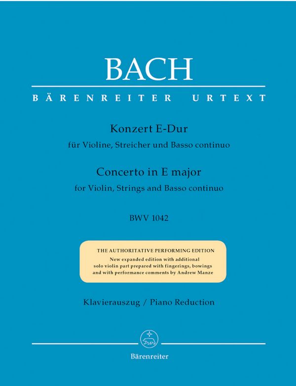 Konzert E-Dur BWV1042 &nbsp;&nbsp;für Violine, Streicher und Bc &nbsp;&nbsp;für Violine und Klavier