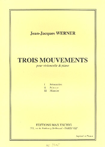 3 Mouvements&nbsp;&nbsp;pour violoncelle et piano&nbsp;&nbsp;
