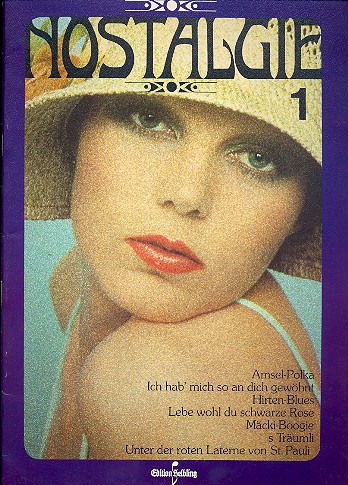 Nostalgie Band 1&nbsp;&nbsp;für Gesang und Gitarre&nbsp;&nbsp;