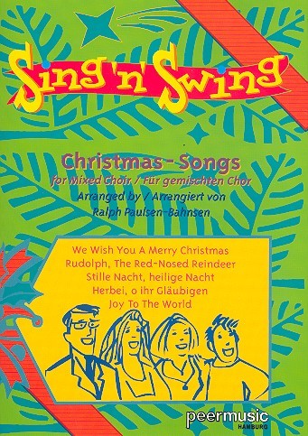 Sing'n'Swing Christmas&nbsp;&nbsp;Songs für gem Chor&nbsp;&nbsp;