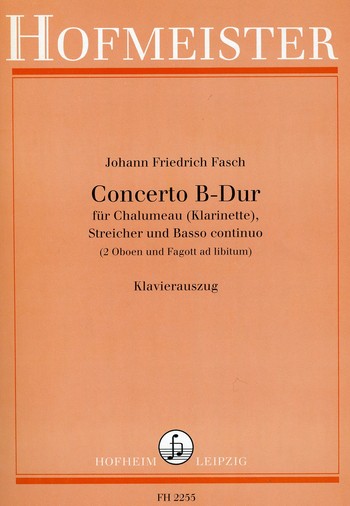 Konzert B-Dur  für Chalumeau (Klarinette), Streicher und Bc  für Chalumeau (Klarinette) und Klavier
