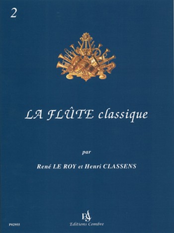 La flute classique vol.2&nbsp;&nbsp;pour flute et piano&nbsp;&nbsp;