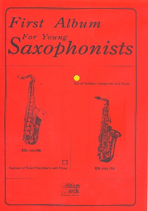 First Album for young Saxophonists  for Eb saxophone and piano  