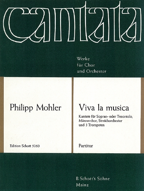 Viva la musica op. 41&nbsp;&nbsp;für Solo (S oder T), Männerchor (TTBB), Streichorchester und 3 Trompet&nbsp;&nbsp;Err:520