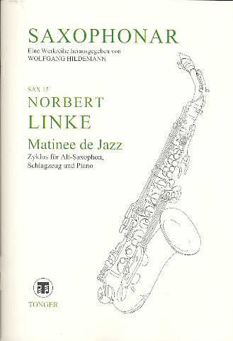 Matinee de Jazz Zyklus für  Altsaxophon, Schlagzeug und Klavier  
