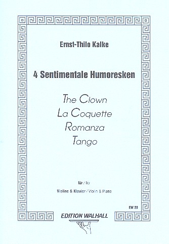 4 sentimentale Humoreken  für Violine und Klavier  