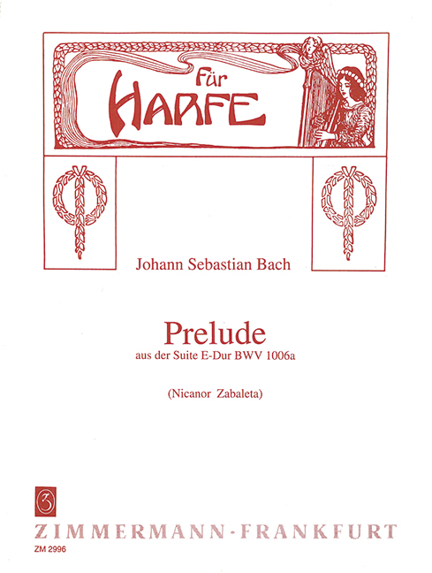 Prélude aus der Suite E-Dur&nbsp;&nbsp;BWV1006a für Harfe&nbsp;&nbsp;