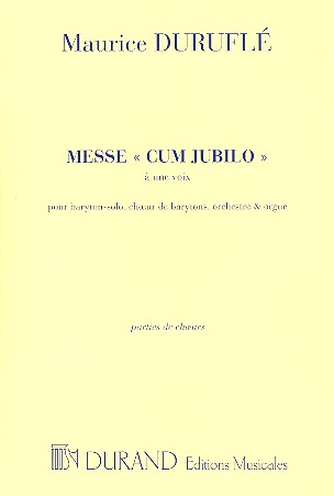 Messe cum jubilo a une voix  pour baryton, choeur de barytons,  orch., orgue,  partie de choeurs