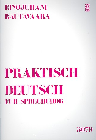 Praktisch deutsch  für Sprechchor  Partitur