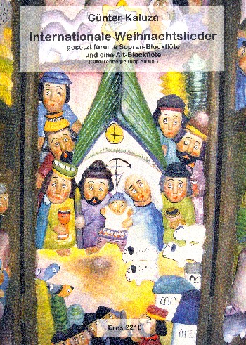 Internationale Weihnachtslieder  für Sopran- und Altblockflöte, Gitarrenbegleitung ad lib.  