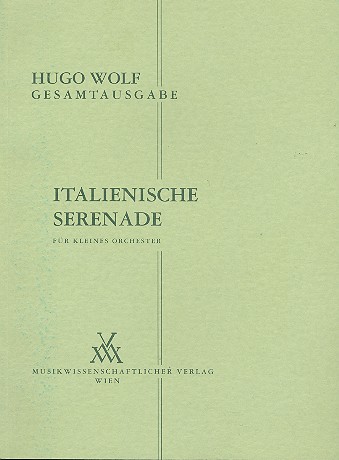 Italienische Serenade  für kleines Orchester  Partitur