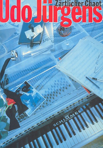 Udo Jürgens: Zärtlicher Chaot  für Gesang und Klavier  Songbook 