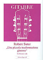 UNA PICCOLA TRASFORMAZIONE  GIOCOSA FUER GITARRE  