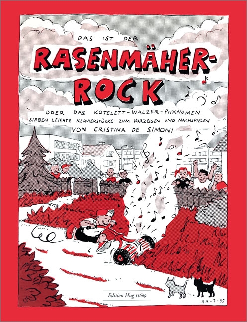 Das ist der Rasenmäher-Rock&nbsp;&nbsp;für Klavier&nbsp;&nbsp;
