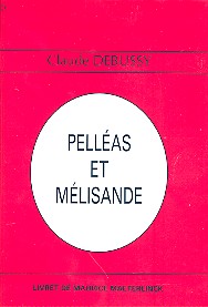 Pelléas et Melisande Libretto (fr)    