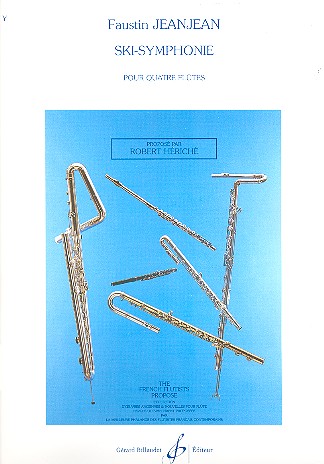 Ski-symphonie pour 4 flûtes&nbsp;&nbsp;partition et 4 parties&nbsp;&nbsp;