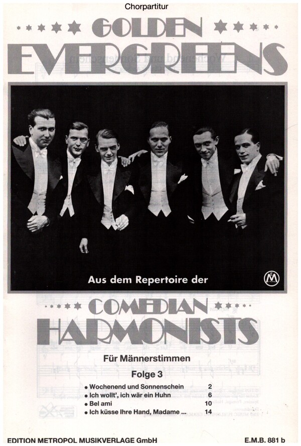 Comedian Harmonists Band 3 Golden Evergreens  für Männerchor  Chorpartitur