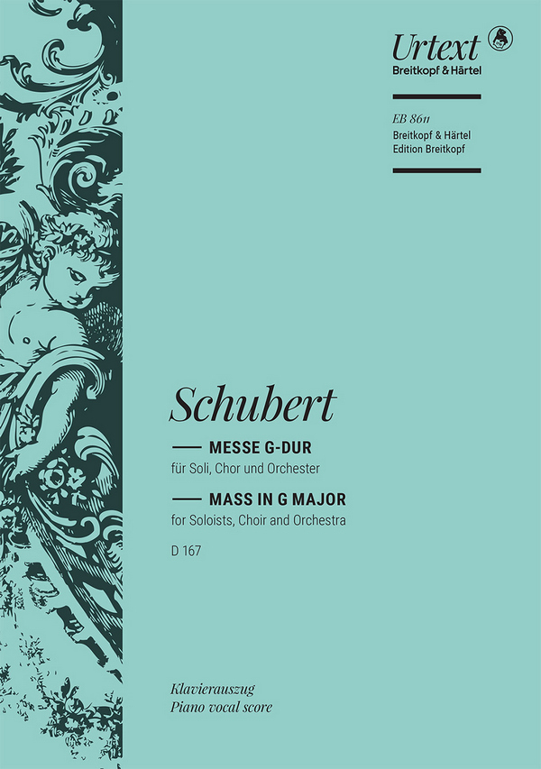 Messe G-Dur D167&nbsp;&nbsp;für Soli, Chor und Orchester&nbsp;&nbsp;Klavierauszug
