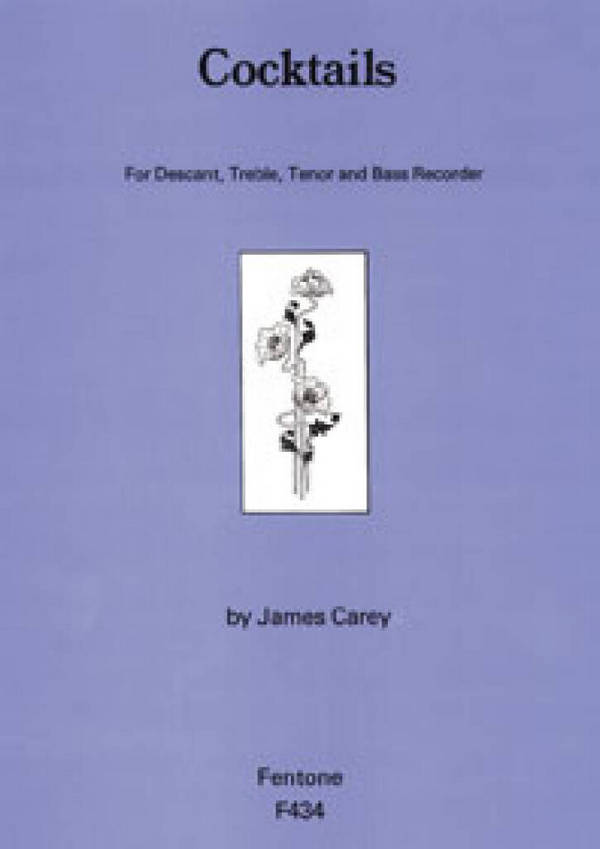 Cocktails  for 4 recorders (SATB)  score and parts