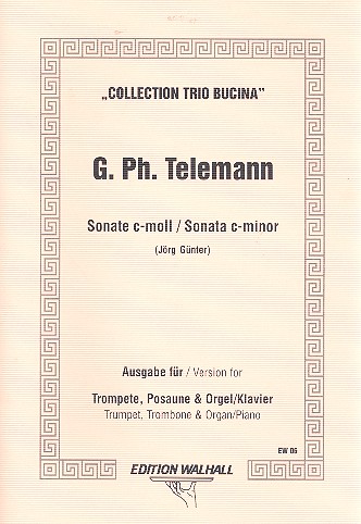 Sonate c-Moll&nbsp;&nbsp;für Trompete, Posaune und Orgel (Klavier)&nbsp;&nbsp;