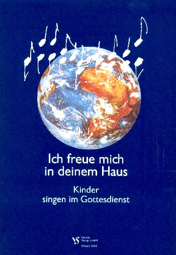 Ich freue mich in deinem Haus&nbsp;&nbsp;Kinder singen im Gottesdienst&nbsp;&nbsp;