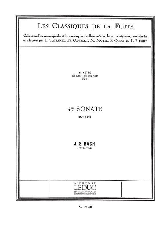 SONATE NO. 4 POUR FLUTE ET PIANO&nbsp;&nbsp;BWV1033                          AB&nbsp;&nbsp;MOYSE, MARCEL, ED.