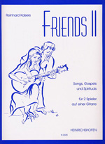 Friends 2 für 2 Spieler auf  einer Gitarre  Songs, Gospels und Spirituals