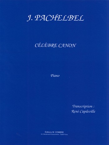 Célèbre canon &nbsp;&nbsp;pour piano&nbsp;&nbsp;