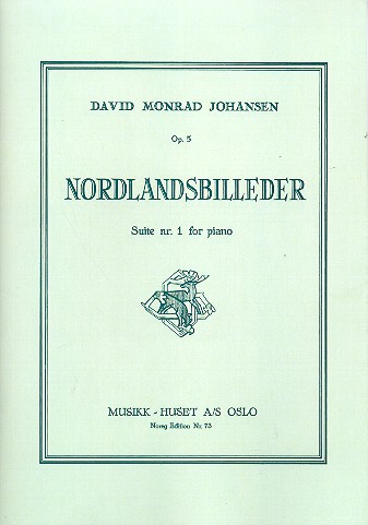 Nordlandsbilleder op.5 Suite no.1  for piano  