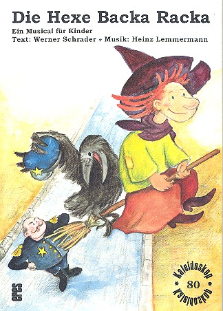 Die Hexe Backa Racka Ein  Musical für Kinder  Partitur