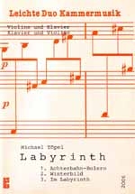 Labyrinth  für Violine und Klavier:  