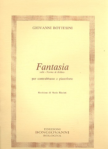 Fantasia sulla Norma di Bellini  per contrabbasso et pianoforte  