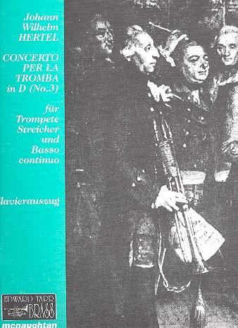 Concerto per la tromba D-Dur Nr.3  für Trompete, Streicher und Bc  für Tompete und Klavier