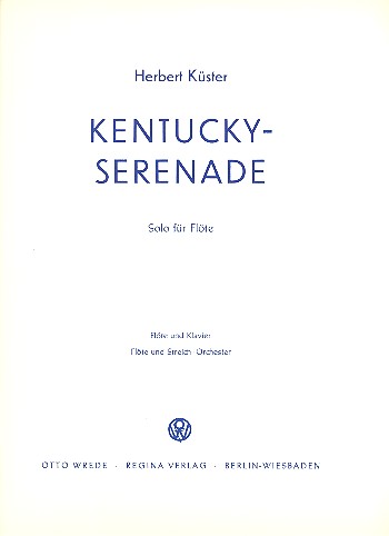 Kentucky-Serenade  für Flöte und Klavier  