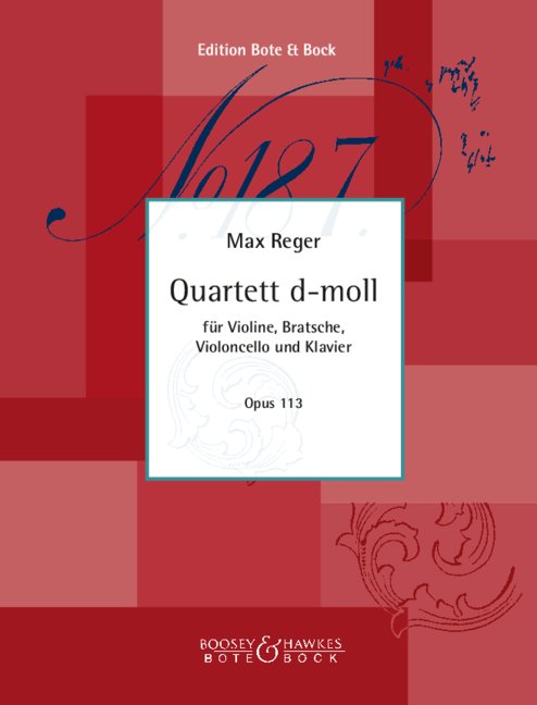 Quartett d-Moll op.113&nbsp;&nbsp;für Klavier und Streichtrio&nbsp;&nbsp;