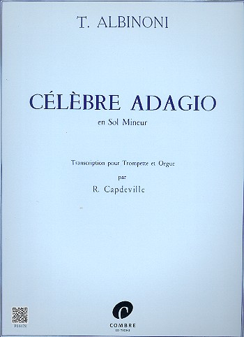 Célèbre adagio sol mineur&nbsp;&nbsp;pour trompette et orgue&nbsp;&nbsp;