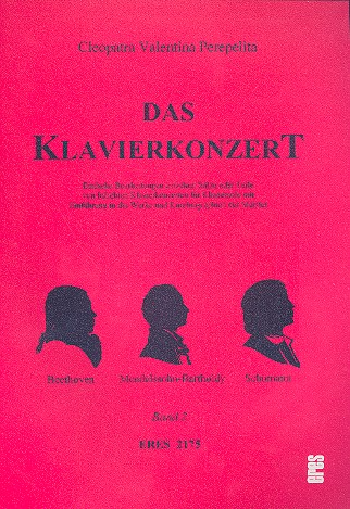 Das Klavierkonzert Band 2  Beethoven, Mendelssohn, Schumann  Einfache Bearbeitungen