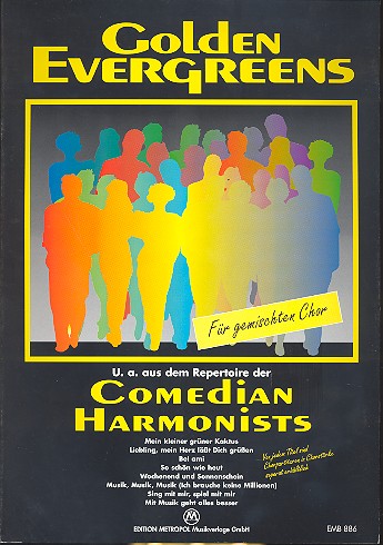 Comedian Harmonists - Golden Evergreens  für gem Chor und Klavier  Partitur