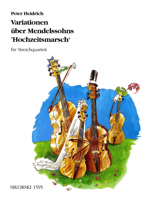 Variationen über Mendelssohns Hochzeitsmarsch  für Streichquartett  Partitur und Stimmen