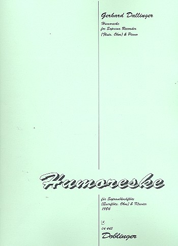 Humoreske  für Sopranblockflöte (Flöte/Oboe) und Klavier  