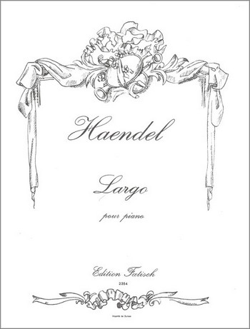 Largo&nbsp;&nbsp;for piano&nbsp;&nbsp;