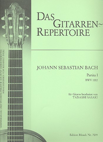 Partita Nr.1 BWV1002&nbsp;&nbsp;für Gitarre&nbsp;&nbsp;